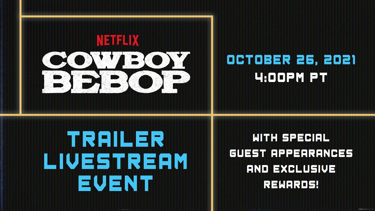image 0 Cowboy Bebop : Trailer Livestream Event : Netflix
