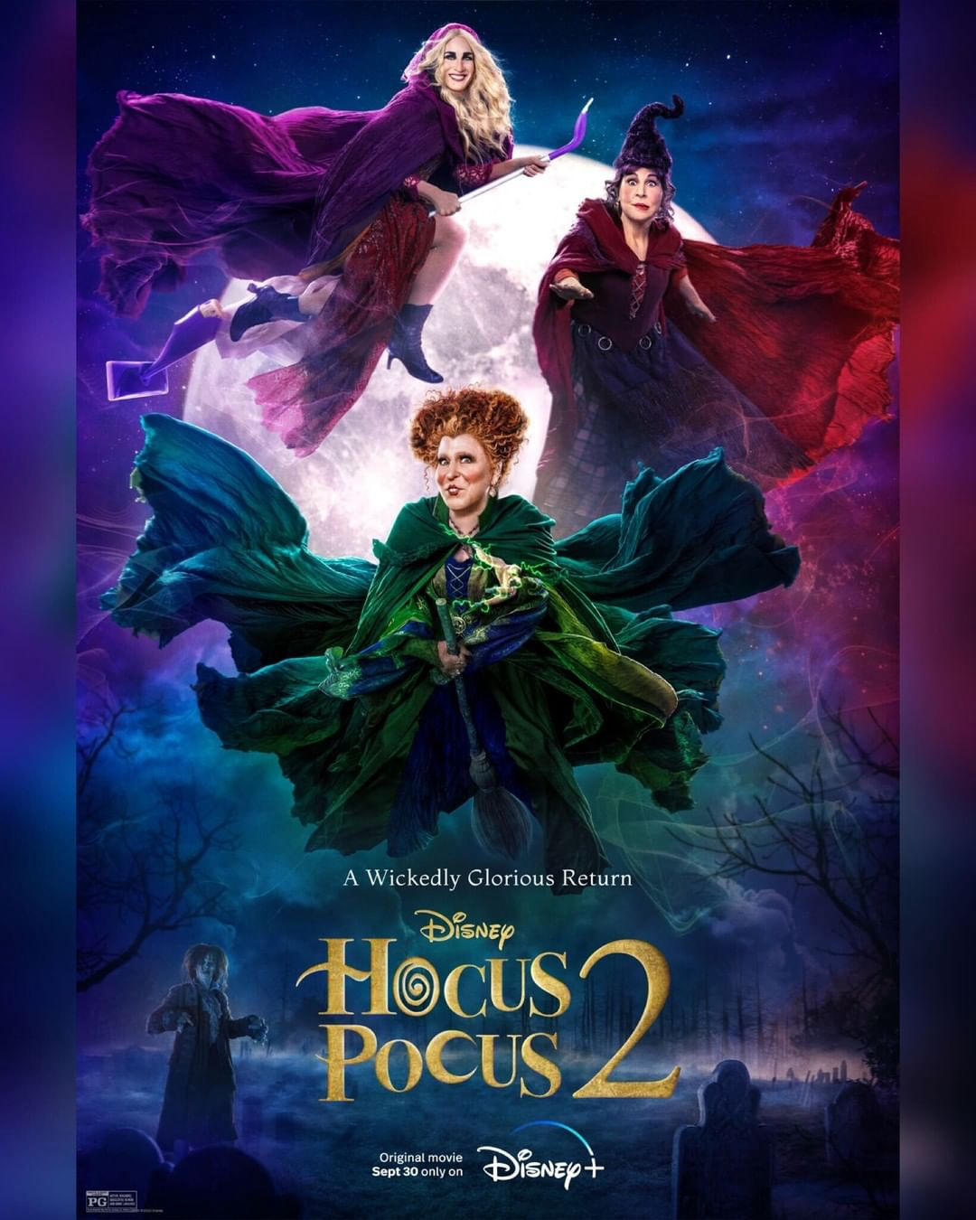 Disney+ - The Sanderson Sisters make a wickedly glorious return to the skies