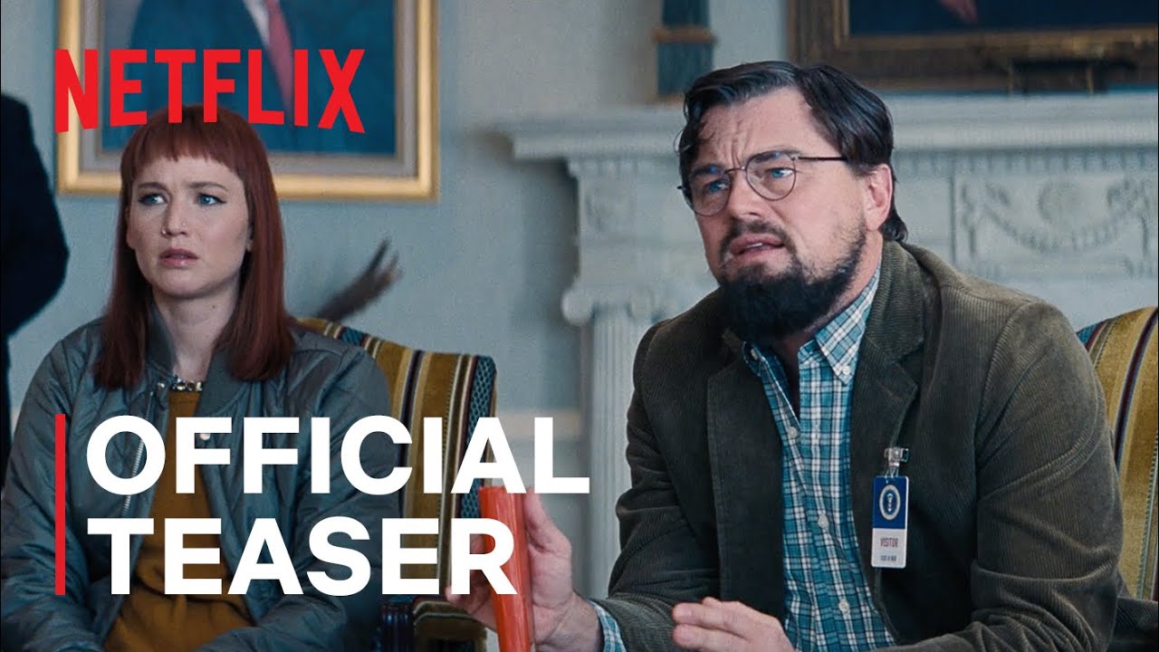 image 0 Don’t Look Up : Official Teaser Trailer : Netflix