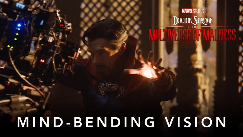 Marvel Studios' Doctor Strange In The Multiverse Of Madness : A Mind-bending Vision Featurette