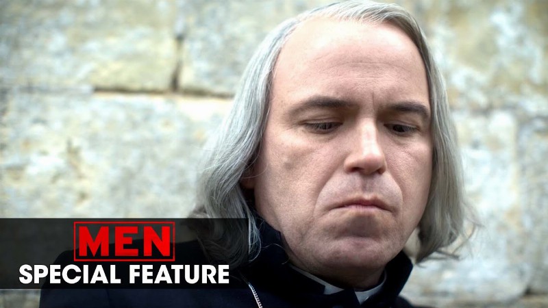 Men (2022 Movie) Special Feature – Rory Kinnear