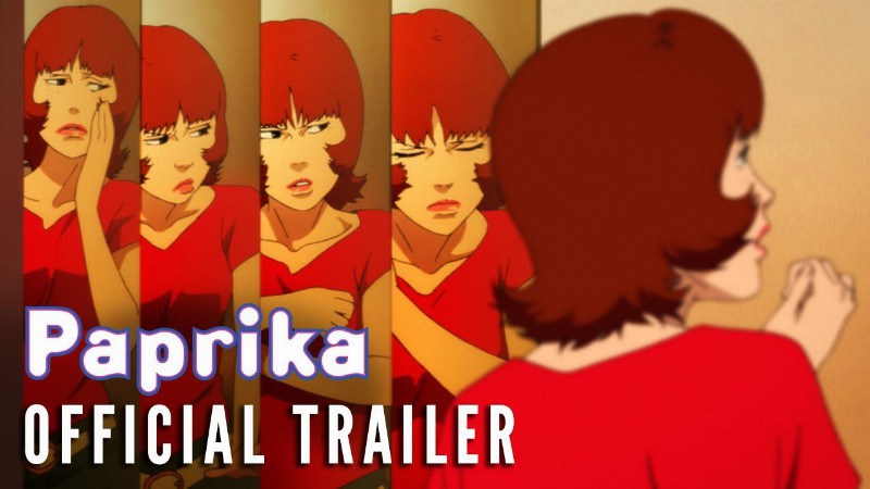 Paprika [2007] - Official Trailer (hd)