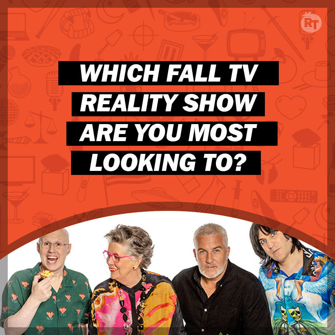 Rotten Tomatoes - Which fall TV reality show are you most looking forward to