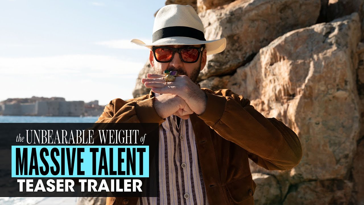 The Unbearable Weight Of Massive Talent (2022 Movie) Official Teaser Trailer – Nicolas Cage