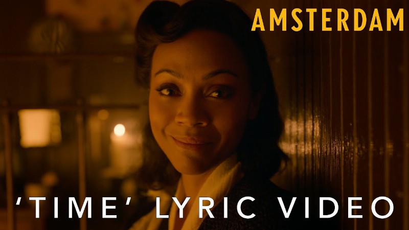 'time' Lyric Video : Amsterdam : 20th Century Studios