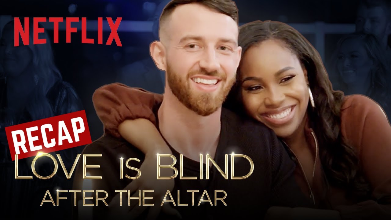 image 0 What Went Down On Love Is Blind: After The Altar : Netflix