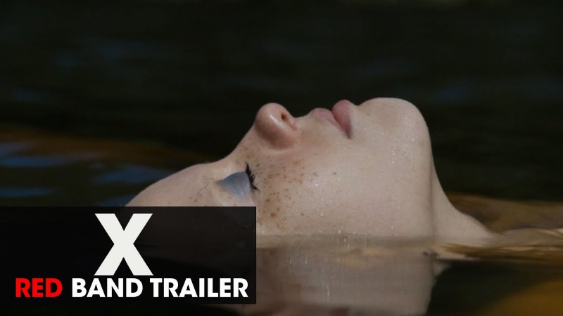 X (2022 Movie) Official Red Band Trailer - Mia Goth Brittany Snow Jenna Ortega